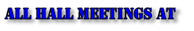 All HALL Meetings AT 