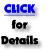 CLICK
for
Details